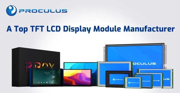 Proculus Technologies -- Intelligent LCM Manufacturer